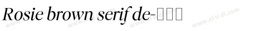 Rosie brown serif de字体转换